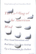 Coddling of the American Mind (Hardcover) - MPHOnline.com