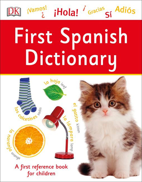 First Spanish Dictionary - MPHOnline.com