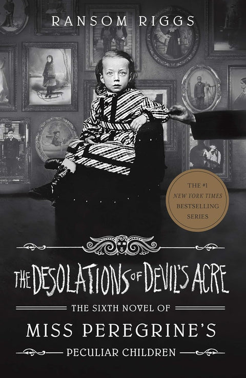 Miss Peregrine's Peculiar Children #6: The Desolations of Devil's Acre (UK) - MPHOnline.com