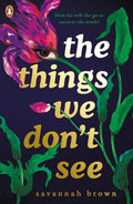 The Things We Don't See - MPHOnline.com