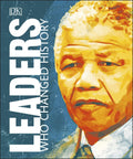 Leaders Who Changed History - MPHOnline.com