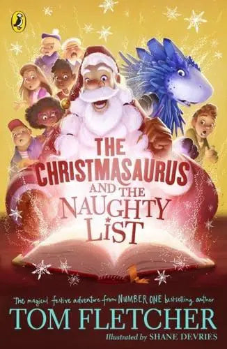 The Christmasaurus #03: Christmasaurus and the Naughty List - MPHOnline.com