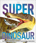 Super Dinosaur - MPHOnline.com