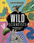 Wild Scientists How Animals and Plants Use Science to Survive - MPHOnline.com