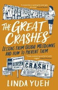 The Great Crashes: Lessons from Global Meltdowns and How to Prevent Them - MPHOnline.com