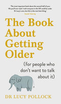 Book About Getting Older (for people who don’t want to talk about it) - MPHOnline.com