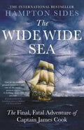 The Wide Wide Sea: The Final, Fatal Adventure of Captain James Cook - MPHOnline.com