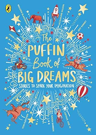 The Puffin Book Of Big Dreams - MPHOnline.com