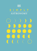 Simply Astronomy - DK - MPHOnline.com