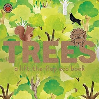 Trees: A Lift-The-Flap Eco Book (Ladybird Eco Book) - MPHOnline.com