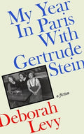 My Year in Paris with Gertrude Stein - MPHOnline.com