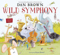 Wild Symphony - Dan Brown - MPHOnline.com