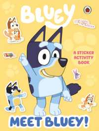 Bluey: Meet Bluey! Sticker Activity Book - MPHOnline.com