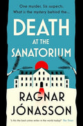 Death at the Sanatorium - MPHOnline.com