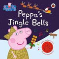 Peppa Pig: Peppa's Jingle Bell Sound Book - MPHOnline.com