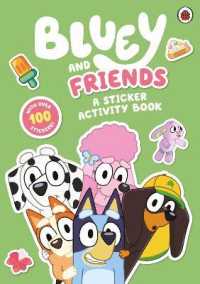 Bluey: Bluey and Friends (Sticker Activity Book) - MPHOnline.com