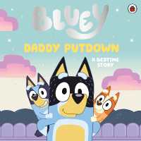 Bluey: Daddy Putdown - MPHOnline.com