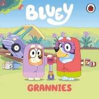 Bluey: Grannies - MPHOnline.com