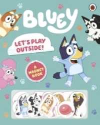 Bluey: Let's Play Outside! - MPHOnline.com