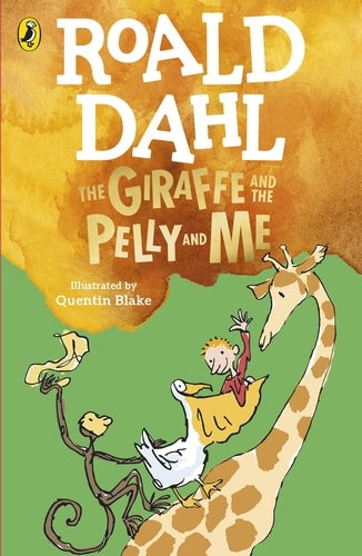 The Giraffe And The Pelly And Me (9780241558508) - MPHOnline.com