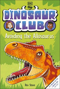 Dinosaur Club #8: Avoiding the Allosaurus (HC) - MPHOnline.com