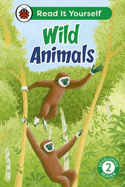 Ladybird Read It Yourself Level 2: Wild Animals (2024) - MPHOnline.com