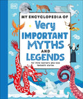 My Encyclopedia of Very Important Myths and Legends (My Very Important Encyclopedias) - MPHOnline.com