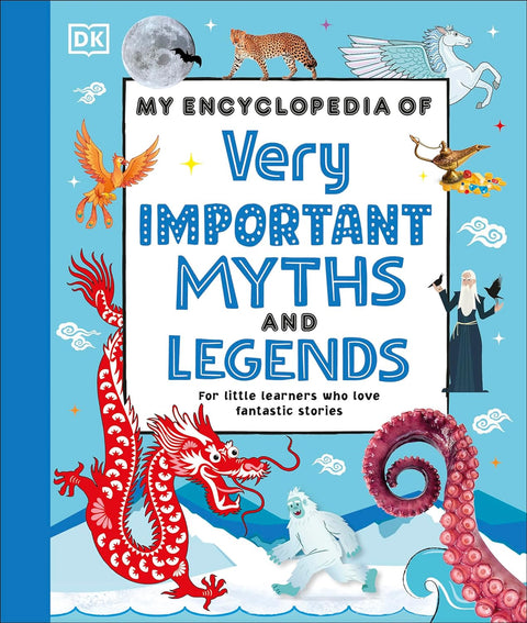My Encyclopedia of Very Important Myths and Legends (My Very Important Encyclopedias) - MPHOnline.com