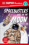 Space Busters Race to the Moon (DK Super Readers Level 3) - MPHOnline.com