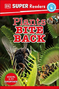 Plants Bite Back (DK Super Readers Level 4) - MPHOnline.com