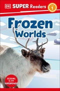 Frozen Worlds (DK Super Readers Level 1) - MPHOnline.com