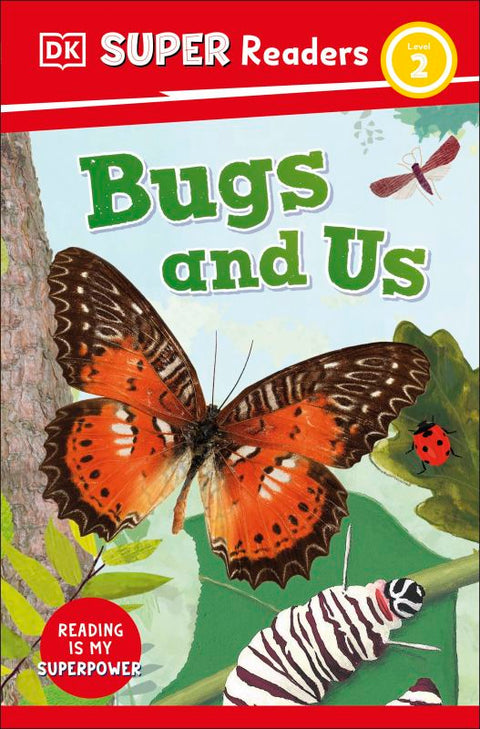 Bugs and Us (DK Super Readers Level 2) - MPHOnline.com