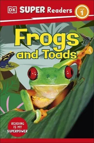 Frogs and Toads (DK Super Readers Level 1) - MPHOnline.com