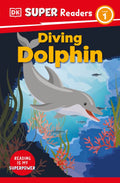 Diving Dolphin (DK Super Readers Level 1) - MPHOnline.com