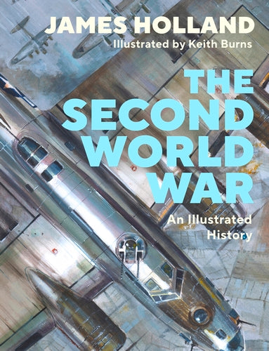 The Second World War: An Illustrated History - MPHOnline.com