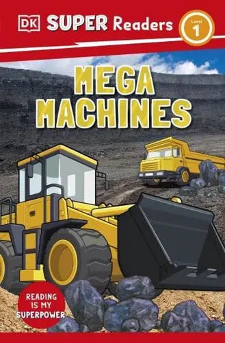 Mega Machines (DK Super Readers Level 1) - MPHOnline.com