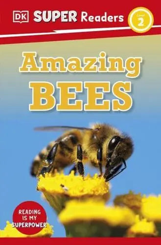 Amazing Bees (DK Super Readers Level 2) - MPHOnline.com