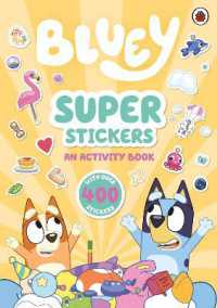 Bluey: Super Stickers - MPHOnline.com