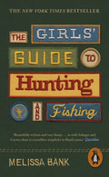 The Girls' Guide to Hunting and Fishing (Penguin Essentials) - MPHOnline.com