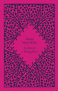 Letters to a Young Poet by Rainer Maria Rilke - Penguin Clothbound Classics - MPHOnline.com