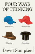 Four Ways of Thinking: Statistical, Interactive, Chaotic and Complex - MPHOnline.com