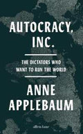 Autocracy, Inc. (9780241627891) - MPHOnline.com