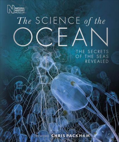 The Science of the Ocean: The Secrets of the Seas Revealed - MPHOnline.com