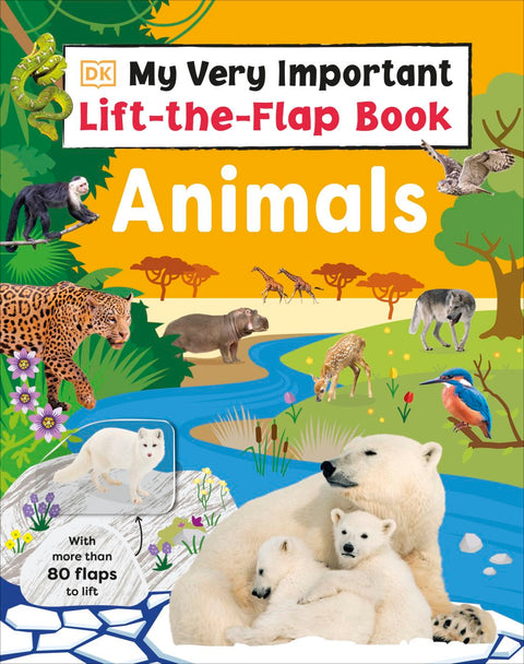 My Very Important Lift-the-Flap Book: Animals - MPHOnline.com