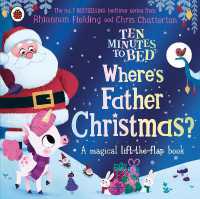 Where's Father Christmas? (Ten Minutes to Bed) - MPHOnline.com