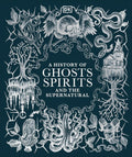 A History of Ghosts, Spirits and the Supernatural - MPHOnline.com