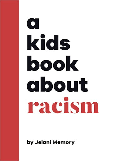 DK A Kids Book About: Racism - MPHOnline.com