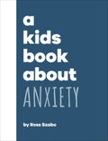 DK A Kids Book About: Anxiety - MPHOnline.com