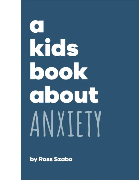 DK A Kids Book About: Anxiety - MPHOnline.com