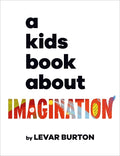 DK A Kids Book About Imagination - MPHOnline.com